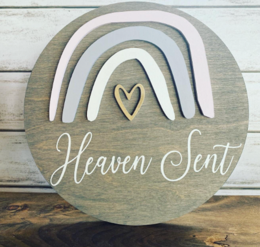 12'' Heaven Sent Rainbow Sign